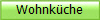Wohnkche